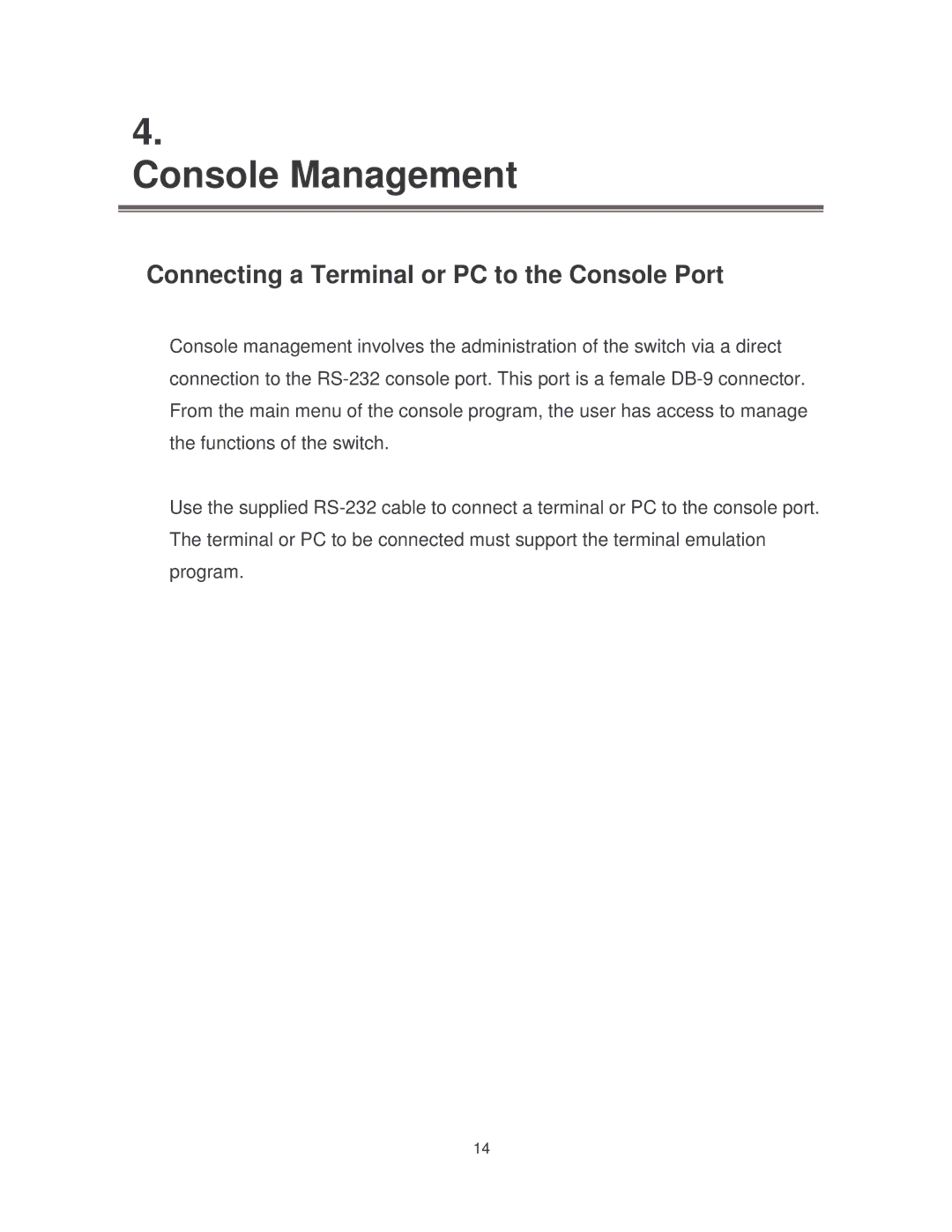 Milan Technology MIL-S8001TG manual Console Management, Connecting a Terminal or PC to the Console Port 