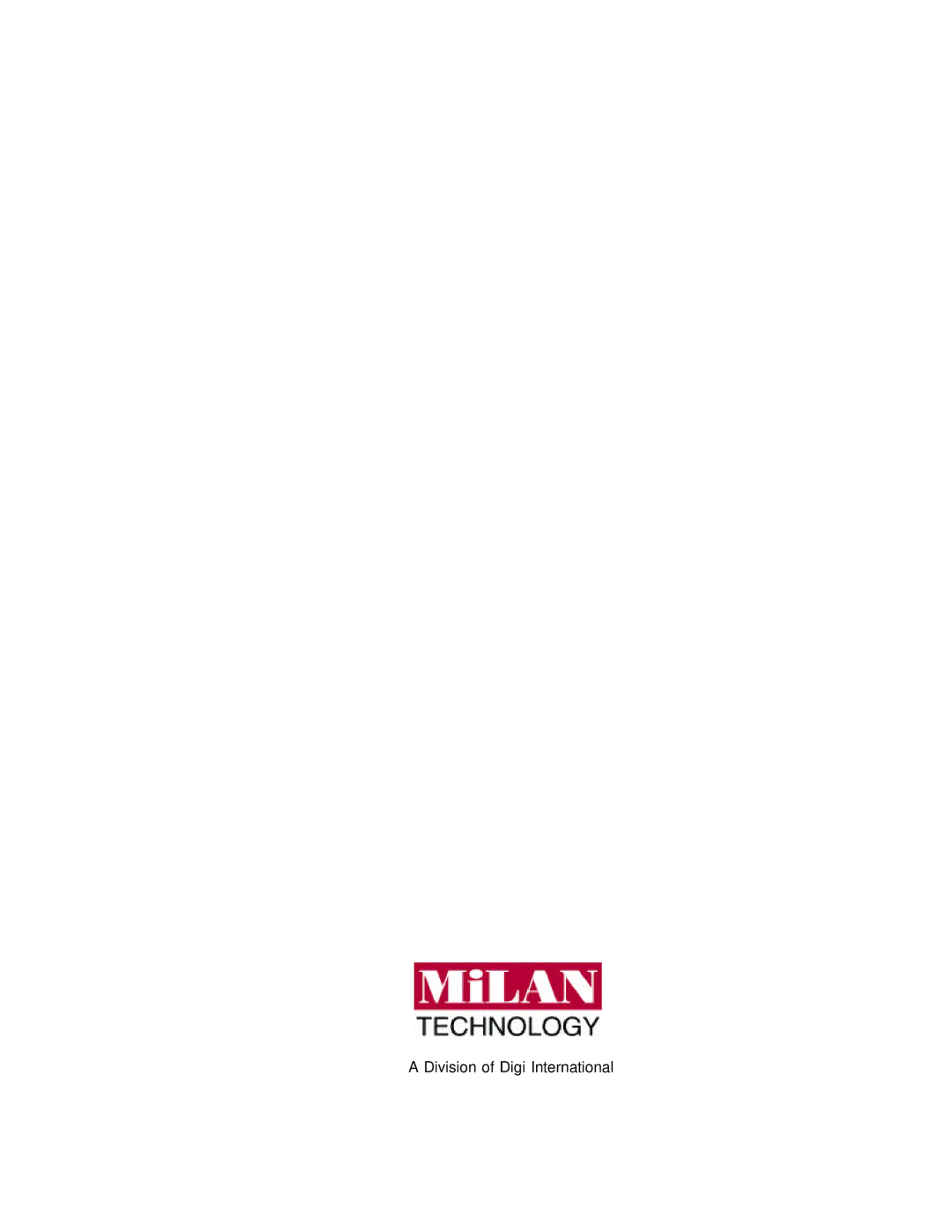 Milan Technology MIL-S801XX user manual Division of Digi International 