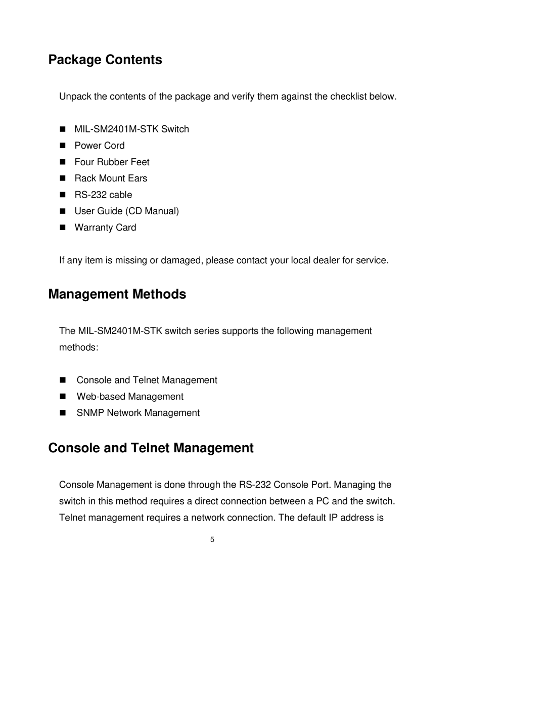 Milan Technology MIL-SM2401M-STK manual Package Contents, Management Methods, Console and Telnet Management 