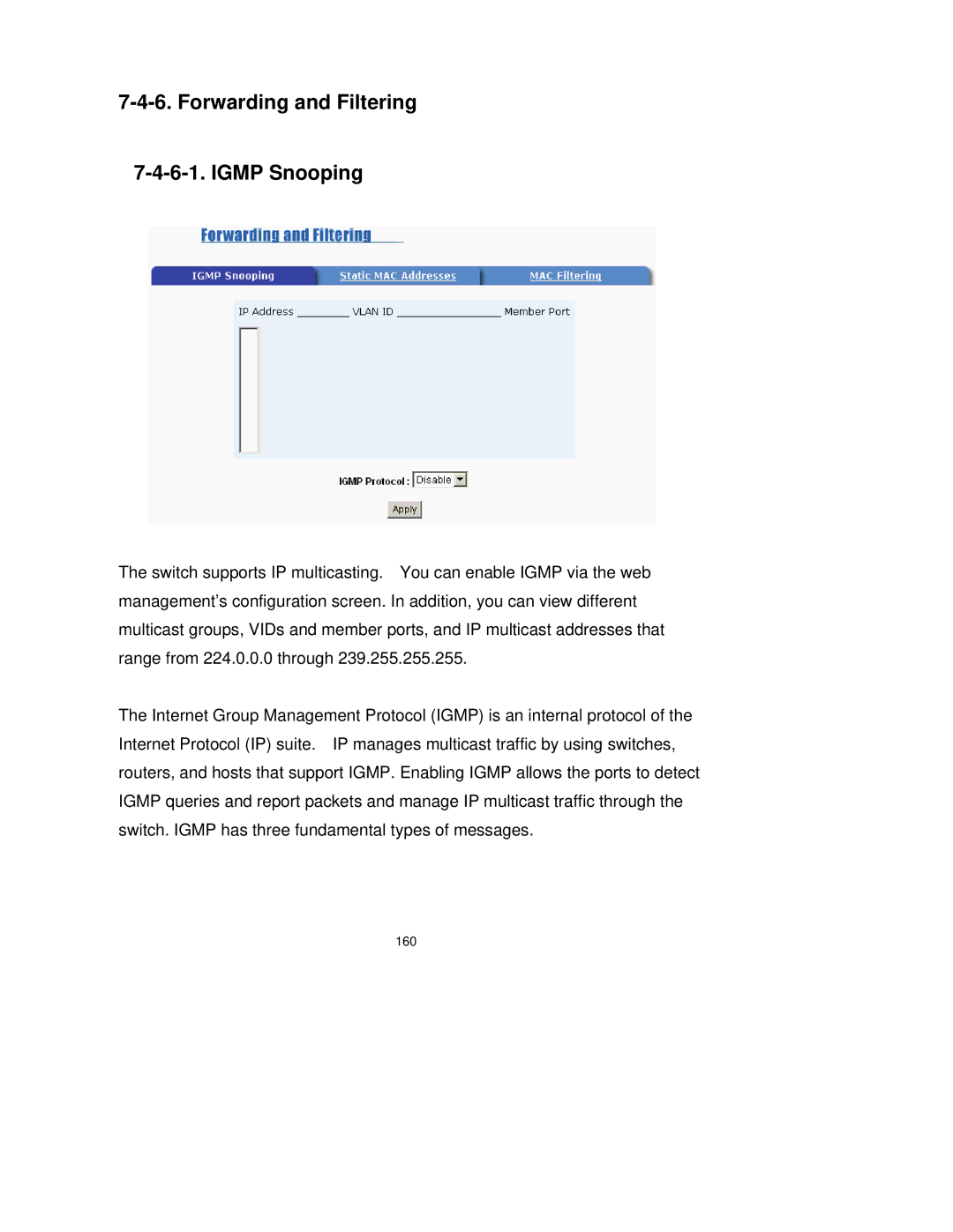 Milan Technology MIL-SM2401M-STK manual Forwarding and Filtering Igmp Snooping 