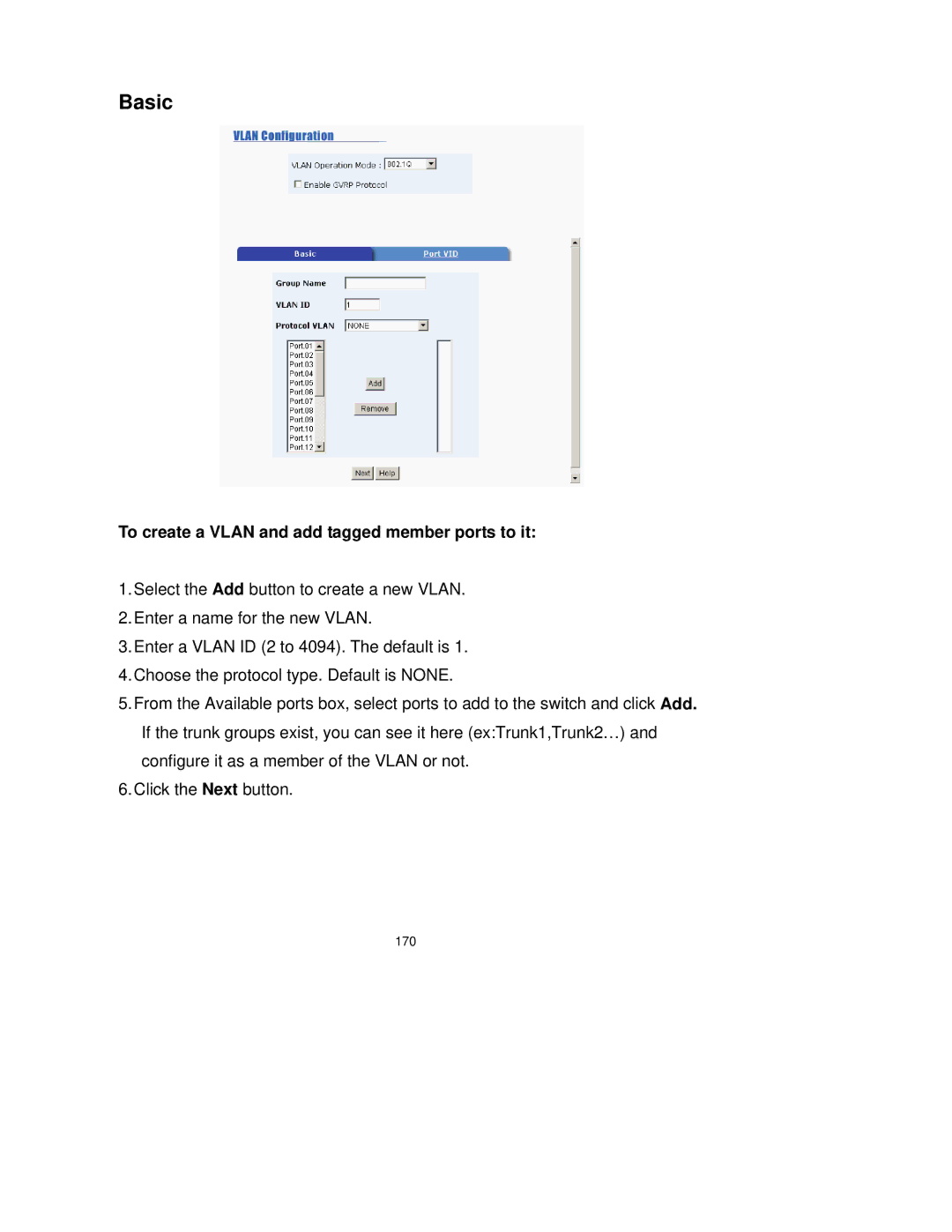 Milan Technology MIL-SM2401M-STK manual Basic, To create a Vlan and add tagged member ports to it 