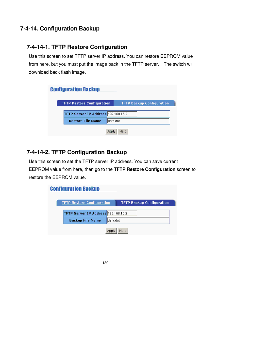 Milan Technology MIL-SM2401M-STK manual Configuration Backup Tftp Restore Configuration, Tftp Configuration Backup 