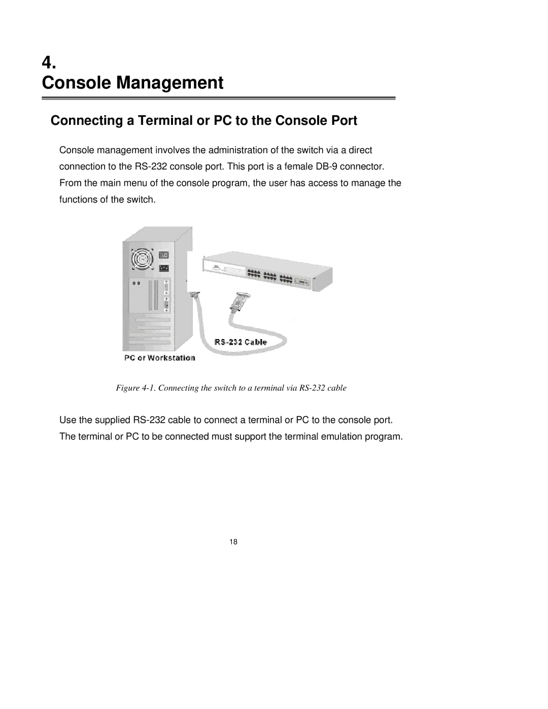 Milan Technology MIL-SM2401M-STK manual Console Management, Connecting a Terminal or PC to the Console Port 