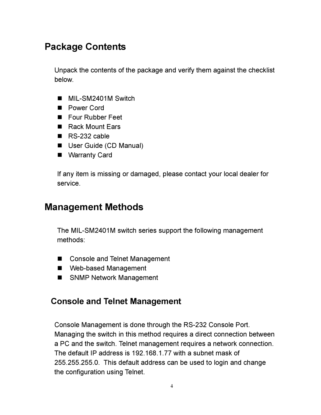 Milan Technology MIL-SM2401M manual Package Contents, Management Methods 