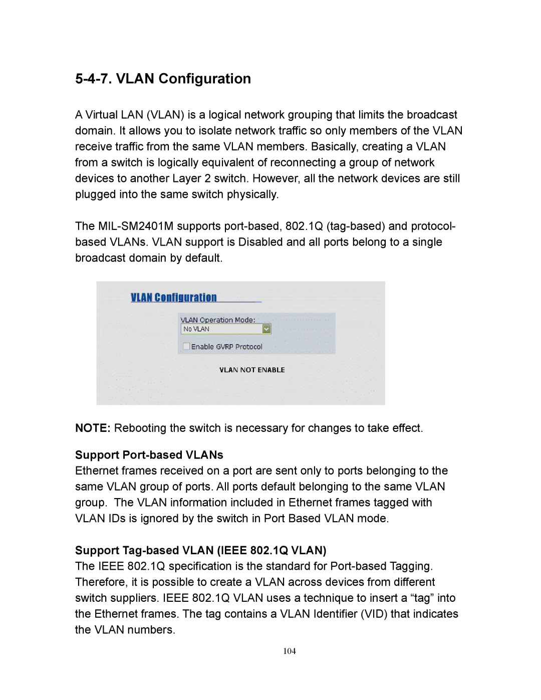 Milan Technology MIL-SM2401M manual Support Port-based VLANs, Support Tag-based Vlan Ieee 802.1Q Vlan 