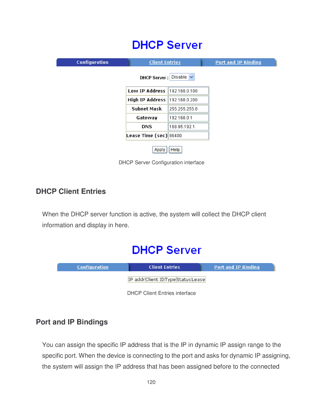 Milan Technology MIL-SM8002TG manual Dhcp Client Entries, Port and IP Bindings 