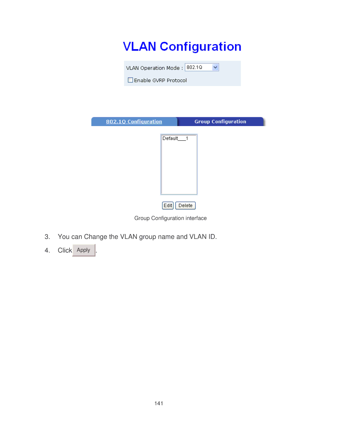 Milan Technology MIL-SM8002TG manual You can Change the Vlan group name and Vlan ID Click 