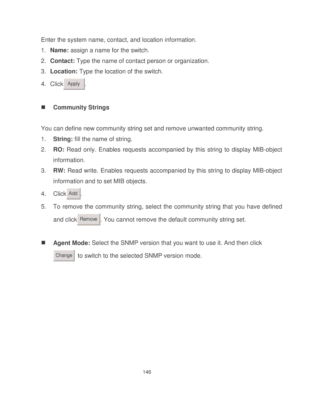 Milan Technology MIL-SM8002TG manual To switch to the selected Snmp version mode 