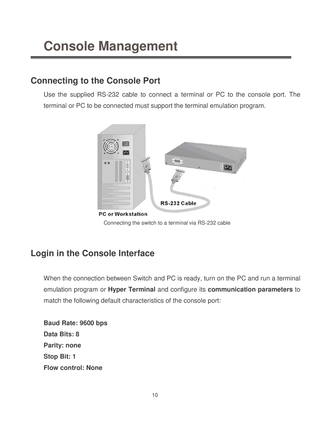 Milan Technology MIL-SM8002TG manual Connecting to the Console Port, Login in the Console Interface 