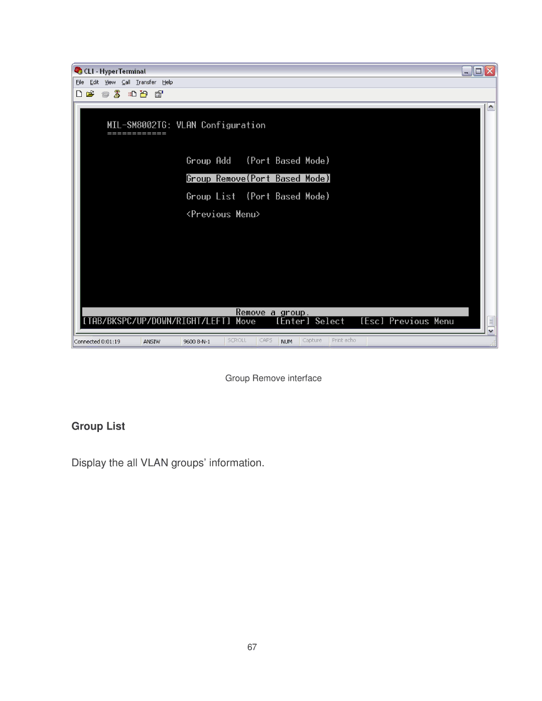 Milan Technology MIL-SM8002TG manual Group List Display the all Vlan groups’ information 