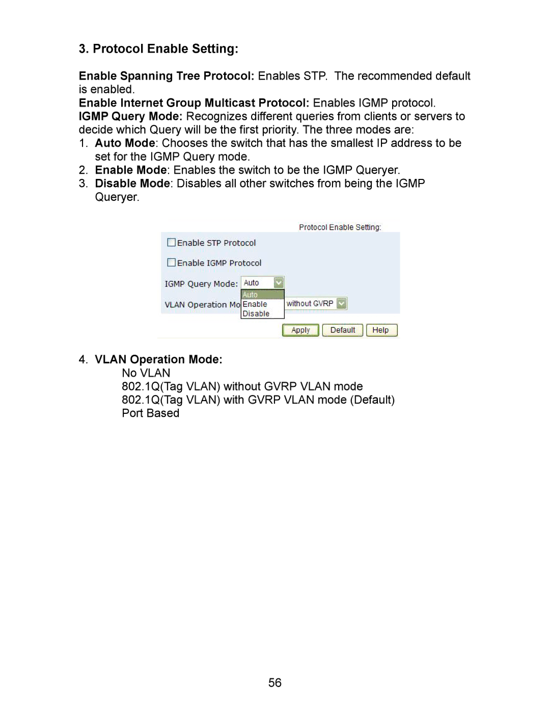 Milan Technology MIL-SM801P, MIL-SM801G, MIL-SM800P manual Protocol Enable Setting, Vlan Operation Mode No Vlan 