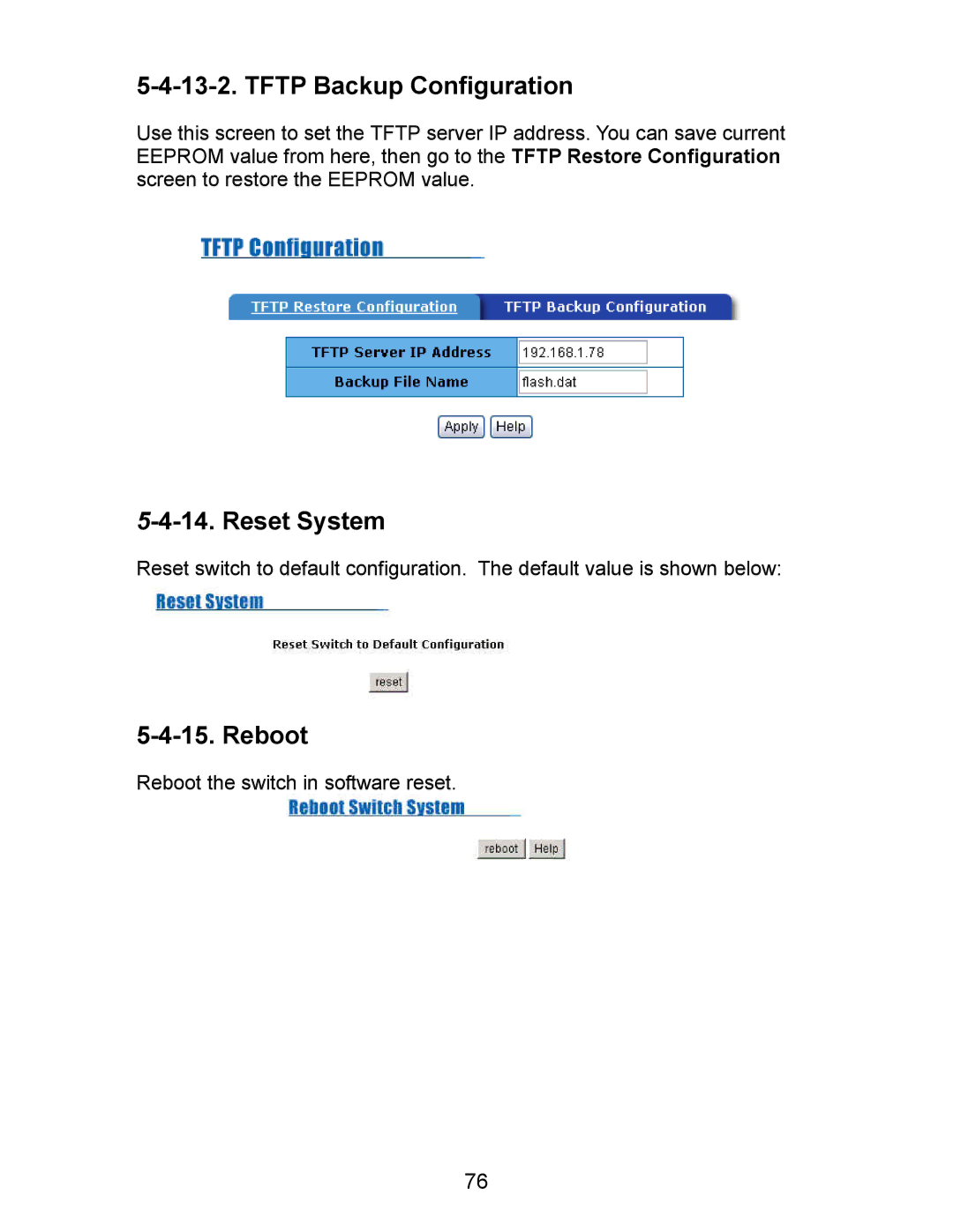 Milan Technology MIL-SM800P, MIL-SM801P, MIL-SM801G manual Tftp Backup Configuration, Reset System, Reboot 