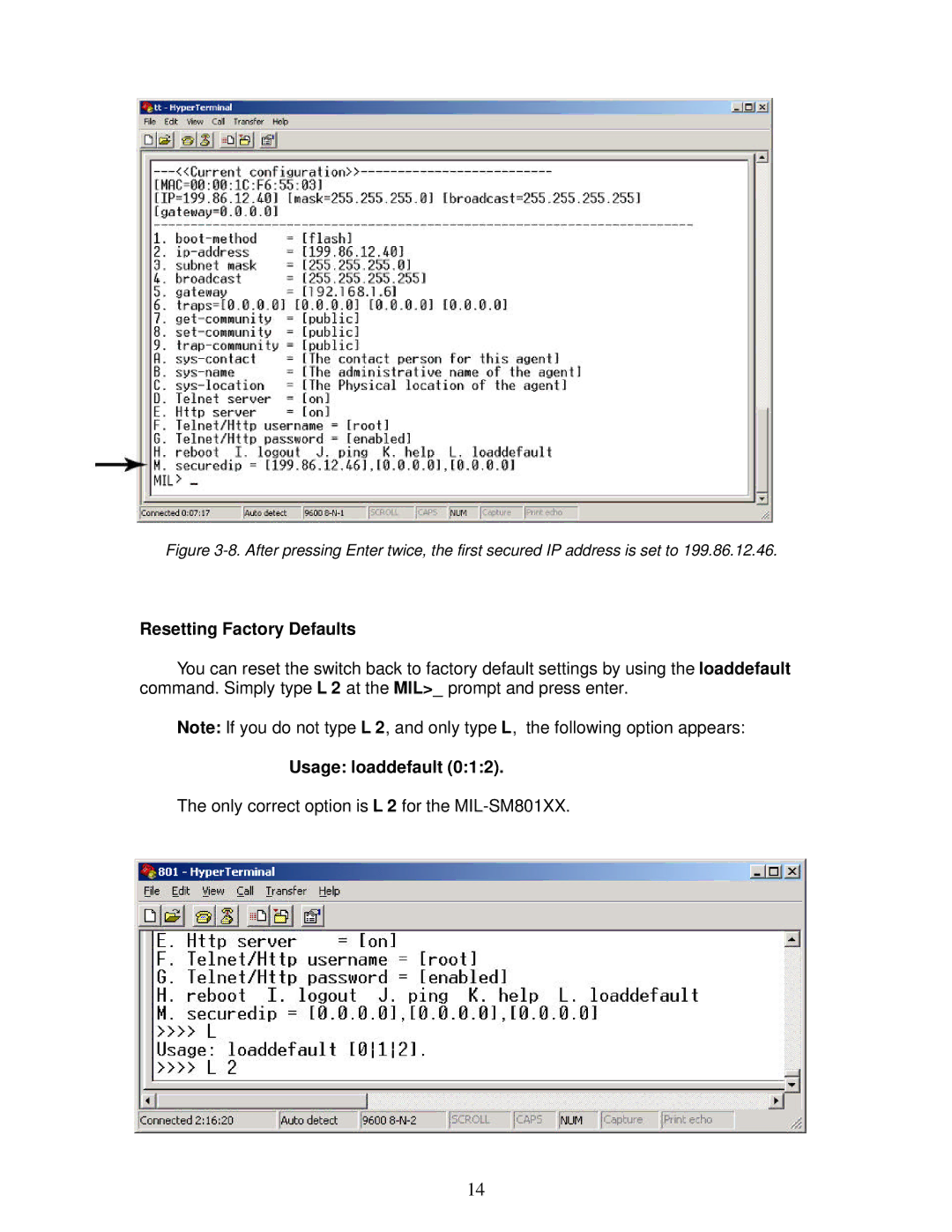 Milan Technology MIL-SM801XX manual Resetting Factory Defaults, Usage loaddefault 