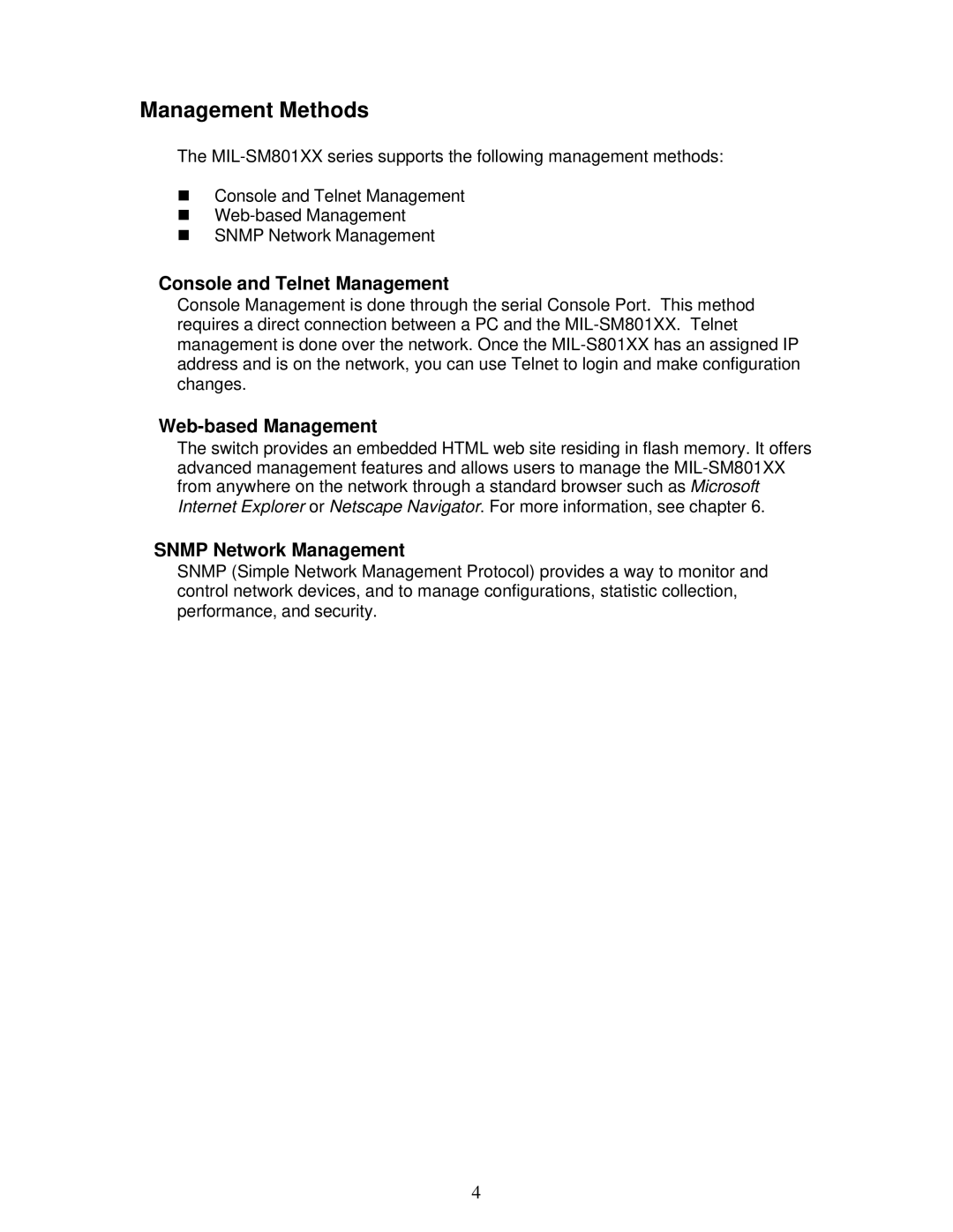 Milan Technology MIL-SM801XX manual Management Methods, Console and Telnet Management, Web-based Management 