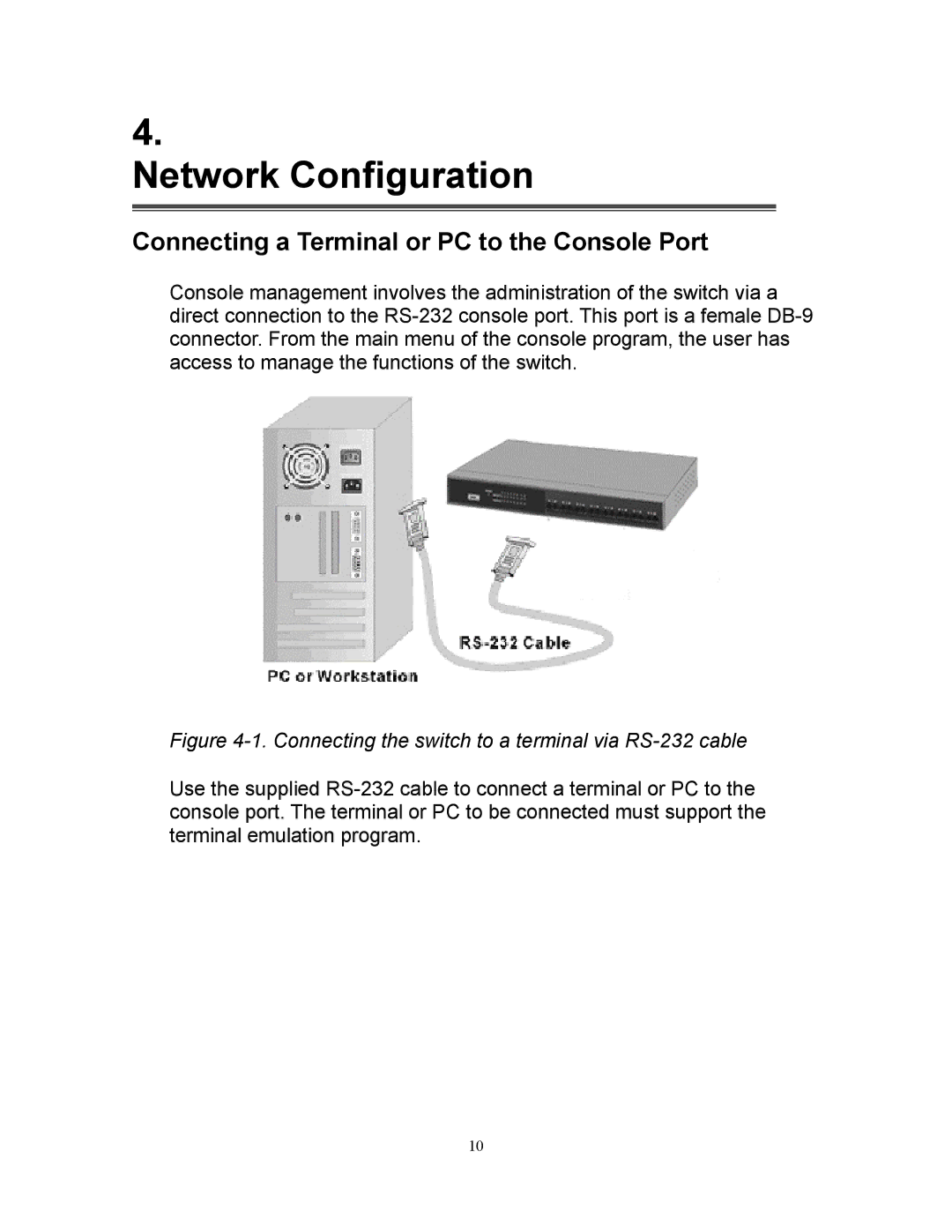 Milan Technology MIL-SM808G manual Network Configuration, Connecting a Terminal or PC to the Console Port 