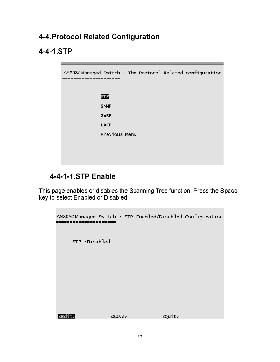 Milan Technology MIL-SM808G manual Protocol Related Configuration 1.STP STP Enable 