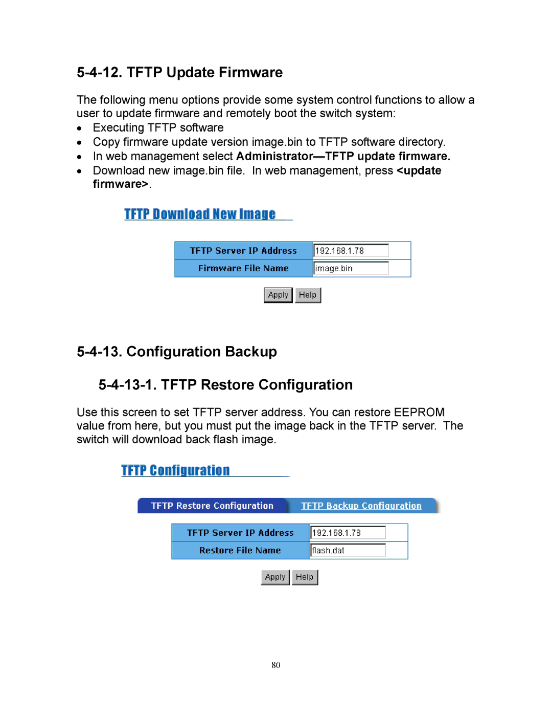 Milan Technology MIL-SM808G manual Tftp Update Firmware, Configuration Backup Tftp Restore Configuration 