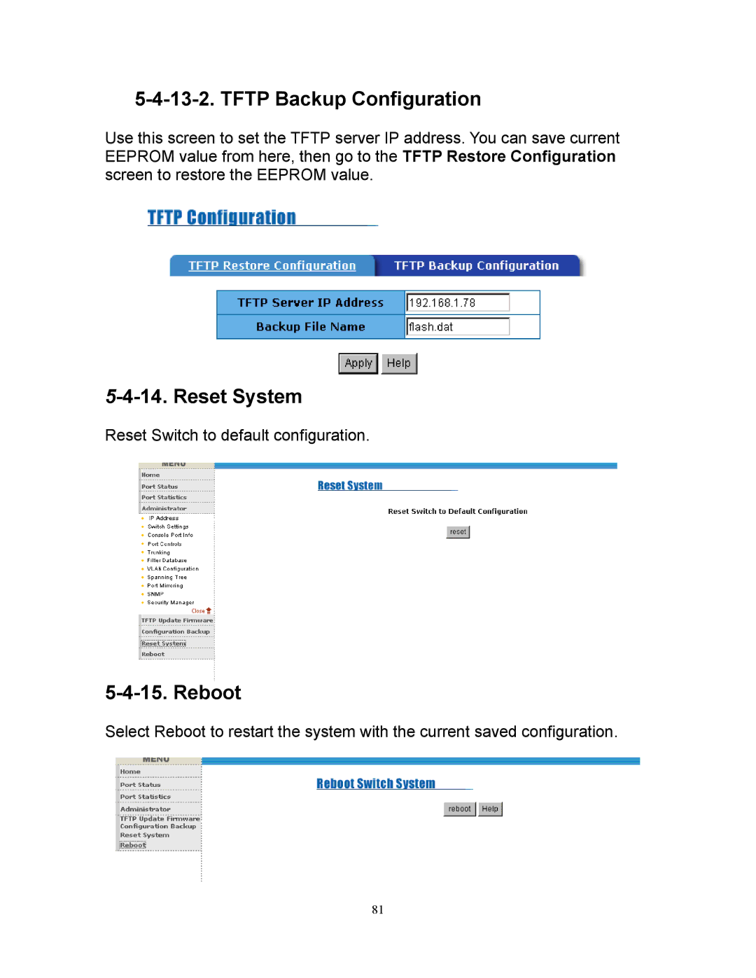 Milan Technology MIL-SM808G manual Tftp Backup Configuration, Reset System, Reboot 