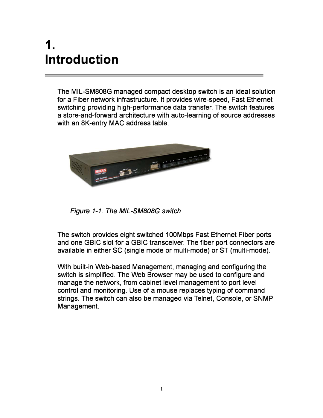 Milan Technology manual Introduction, 1. The MIL-SM808G switch 