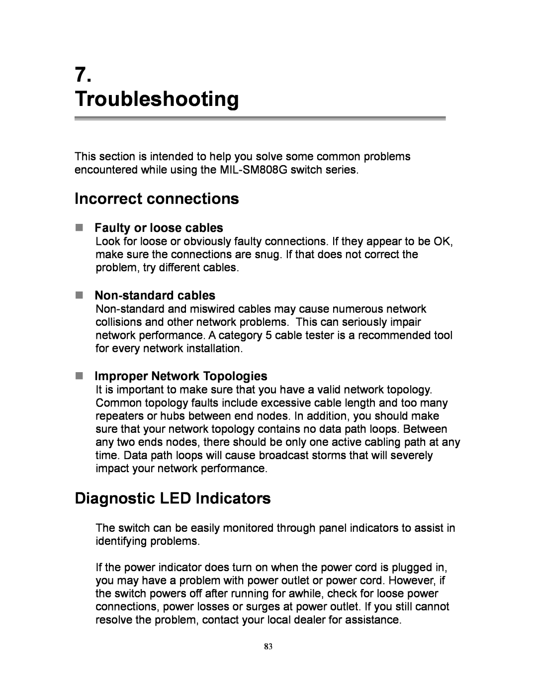 Milan Technology MIL-SM808G manual Troubleshooting, „ Faulty or loose cables, „ Non-standard cables, Incorrect connections 