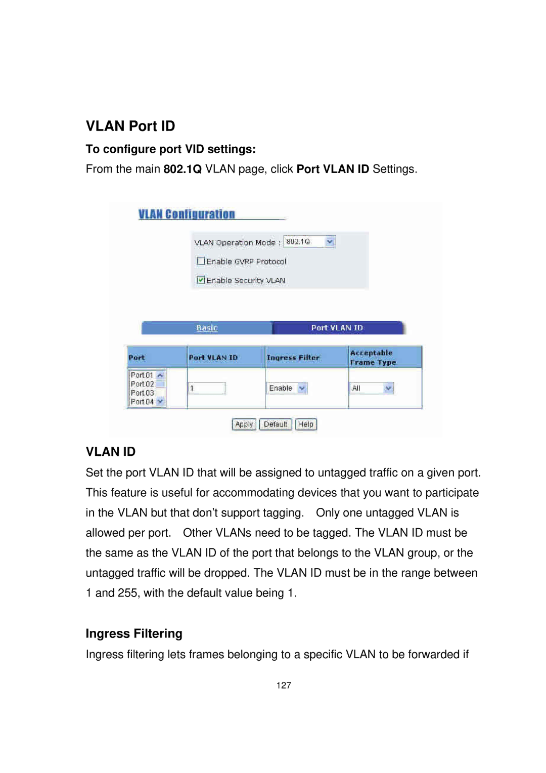 Milan Technology MIL-SME801GLX, MIL-SME801P, MIL-SME801GSX Vlan Port ID, Ingress Filtering, To configure port VID settings 