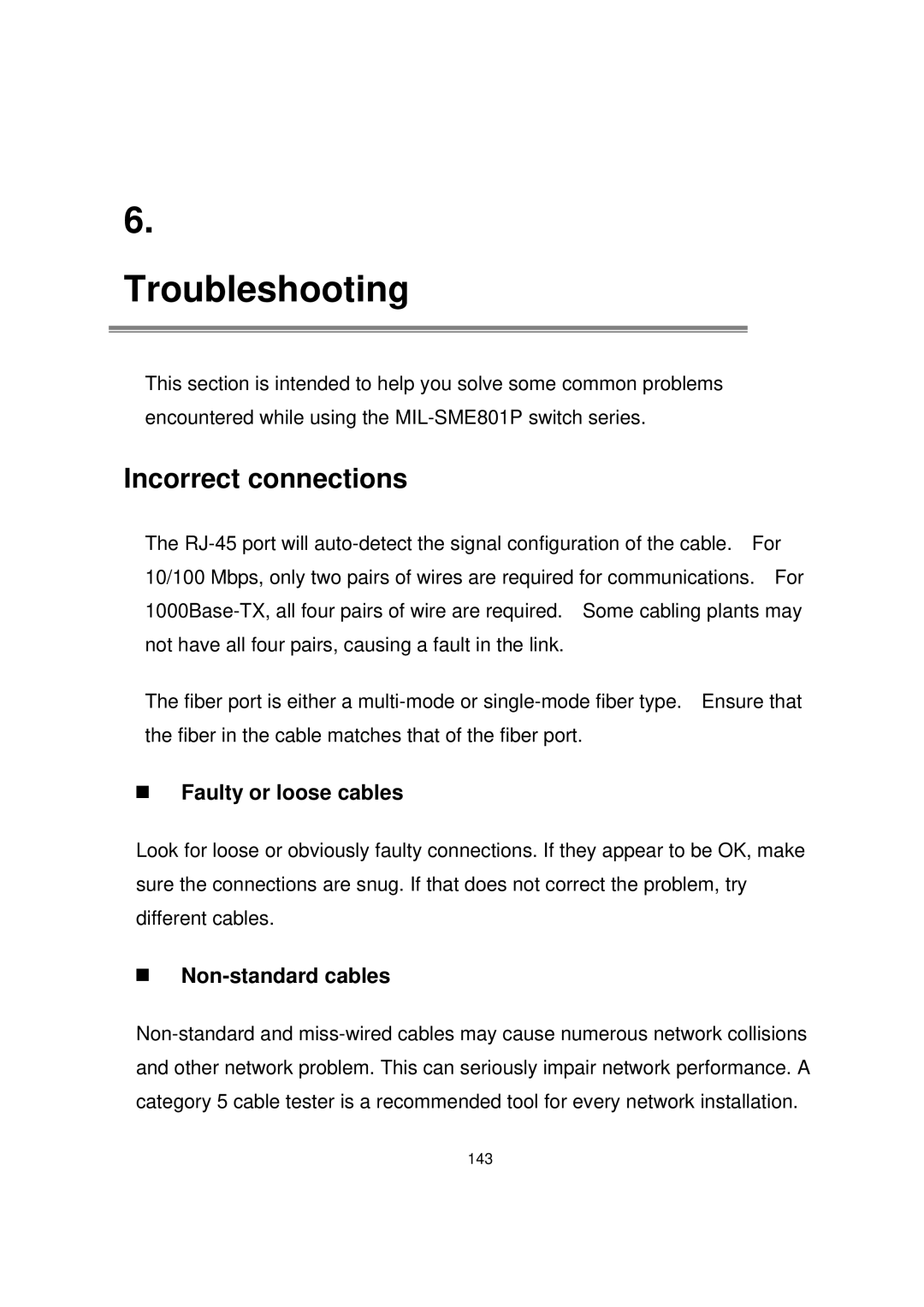 Milan Technology MIL-SME801GSX, MIL-SME801P manual Incorrect connections, „ Faulty or loose cables, „ Non-standard cables 