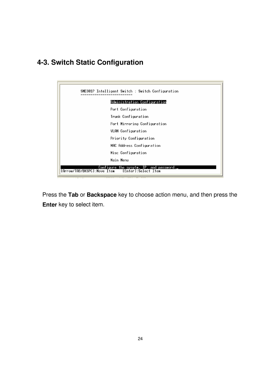 Milan Technology MIL-SME801P, MIL-SME801GLX, MIL-SME801GSX manual Switch Static Configuration 