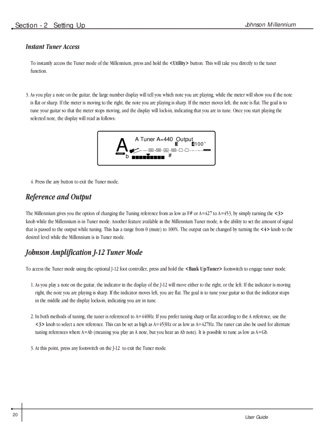 Millennium Enterprises Integrated Modeling Amplifier manual Reference and Output, Johnson Amplification J-12 Tuner Mode 