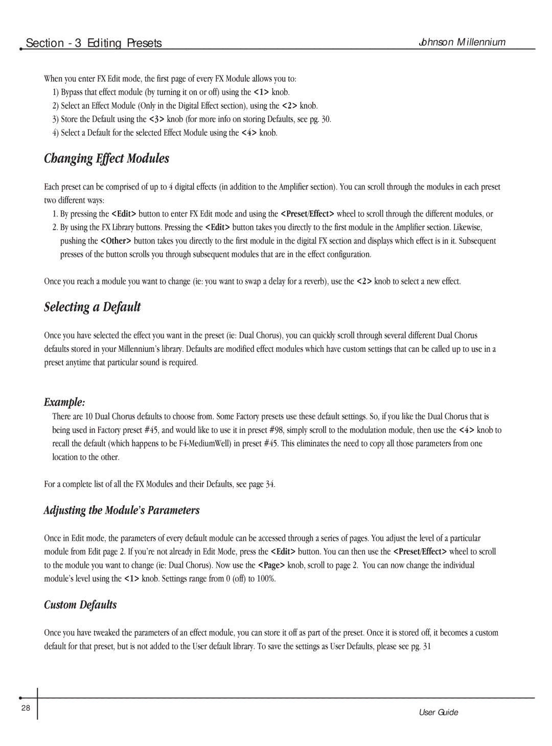 Millennium Enterprises Integrated Modeling Amplifier manual Changing Effect Modules, Selecting a Default, Example 