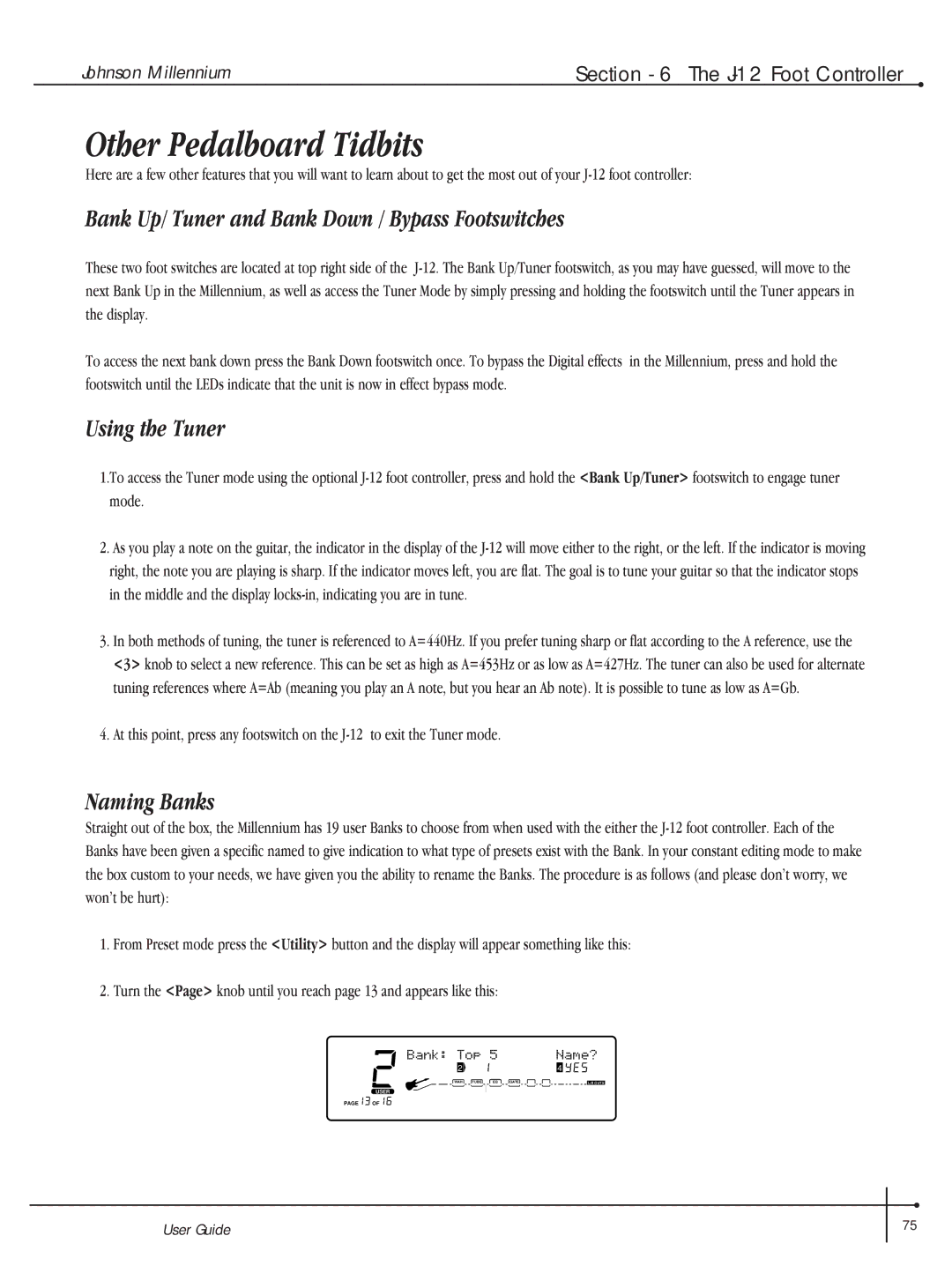 Millennium Enterprises Integrated Modeling Amplifier manual Other Pedalboard Tidbits, Using the Tuner, Naming Banks 