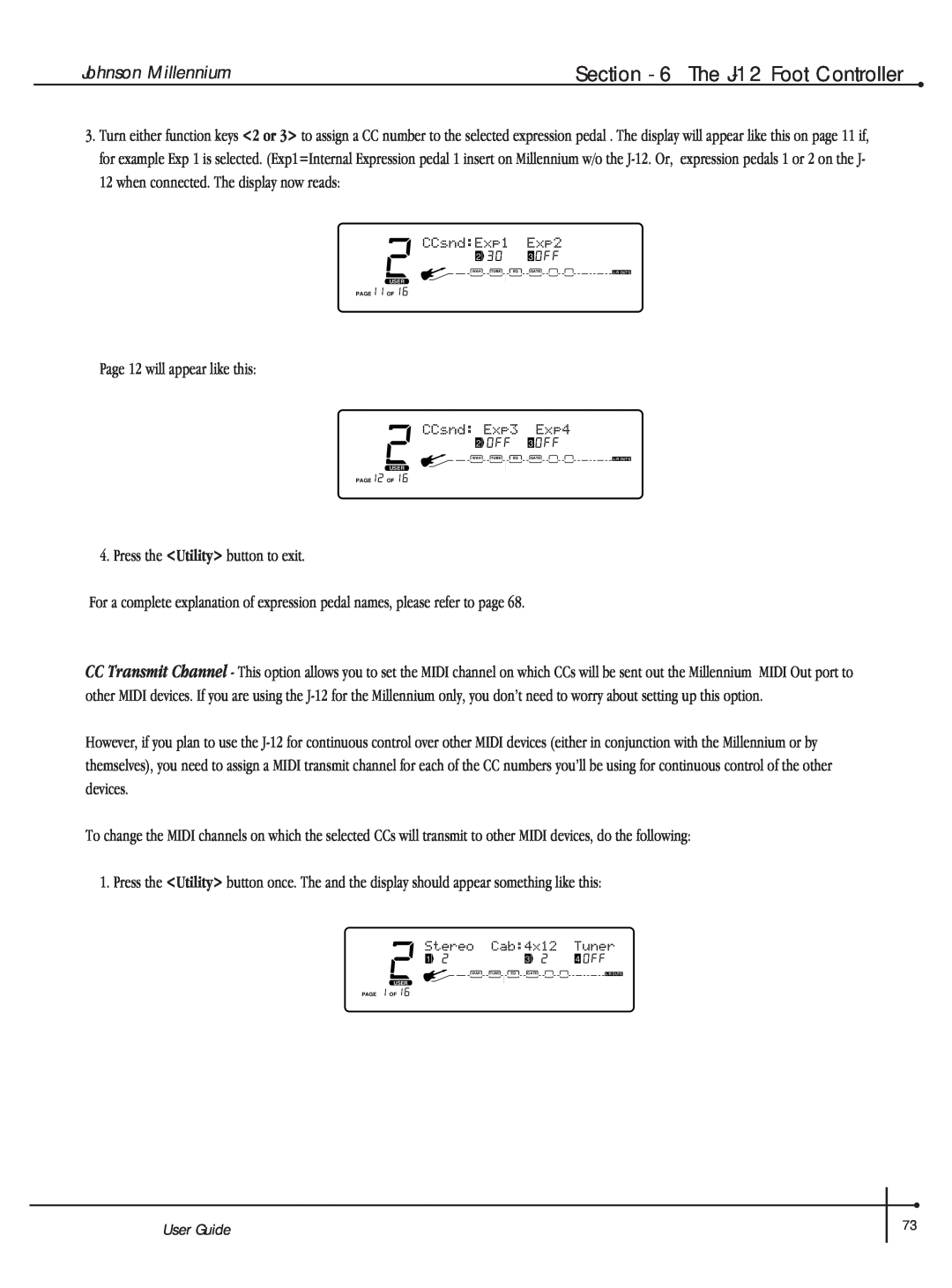 Millennium Enterprises Integrated Modeling Amplifier manual The J-12Foot Controller, User Guide, Johnson Millennium 