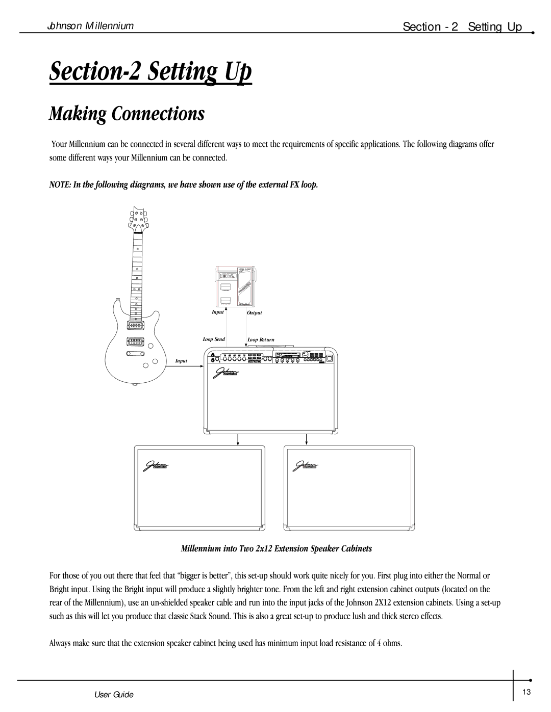 Millennium Enterprises Stereo150 manual Setting Up, Making Connections 