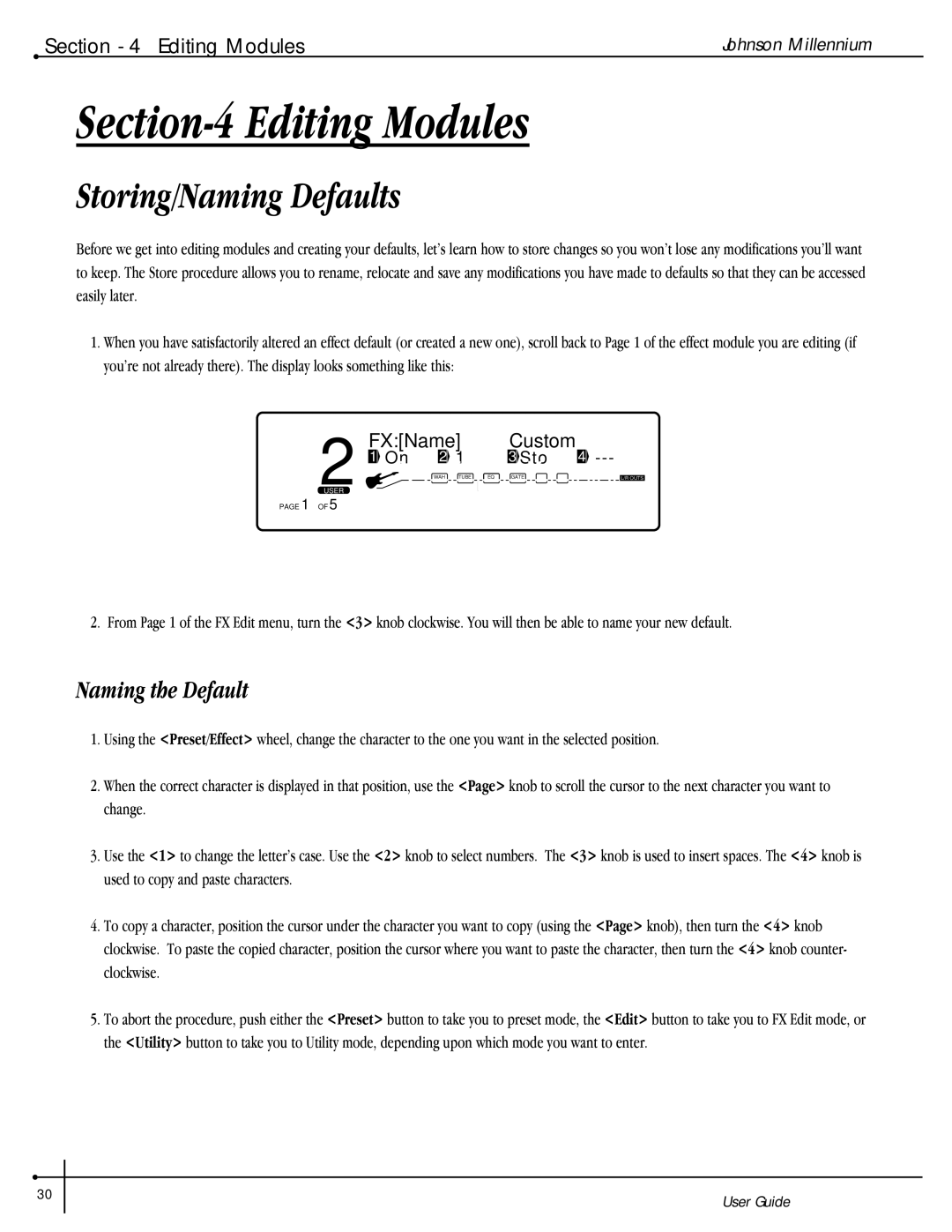 Millennium Enterprises Stereo150 manual Storing/Naming Defaults, Naming the Default 