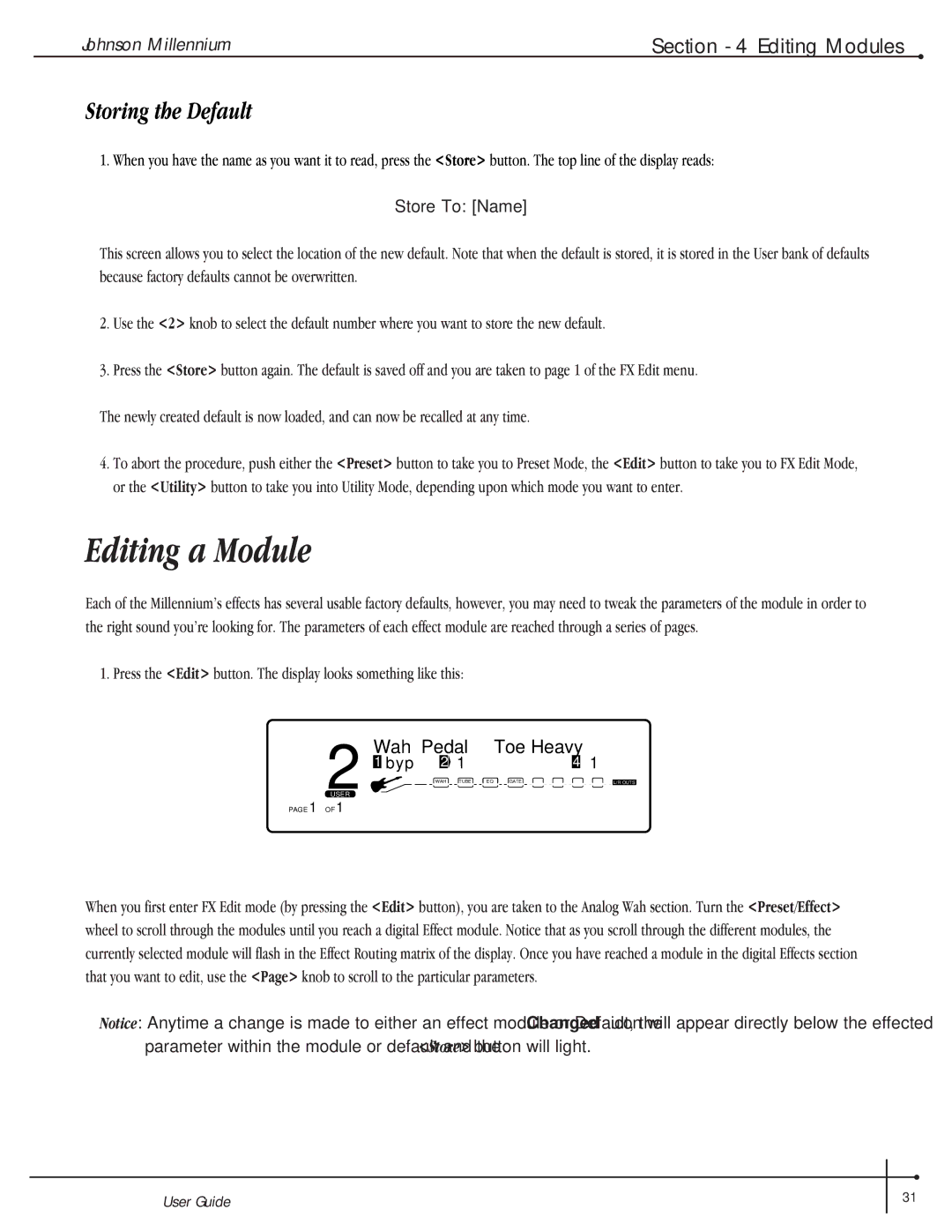 Millennium Enterprises Stereo150 manual Editing a Module, Storing the Default 