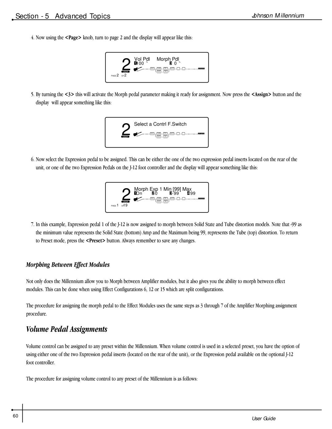 Millennium Enterprises Stereo150 manual Volume Pedal Assignments, Morphing Between Effect Modules 