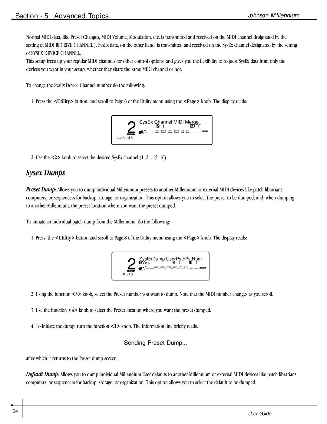 Millennium Enterprises Stereo150 manual Sysex Dumps, SysExDump UserPst³PstNum 