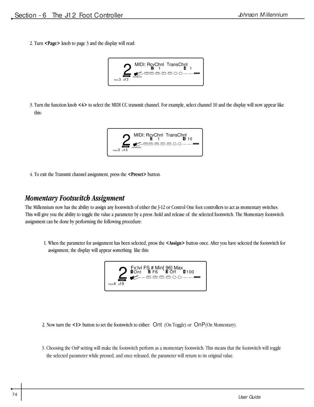 Millennium Enterprises Stereo150 manual Momentary Footswitch Assignment, Turn Page knob to page 3 and the display will read 