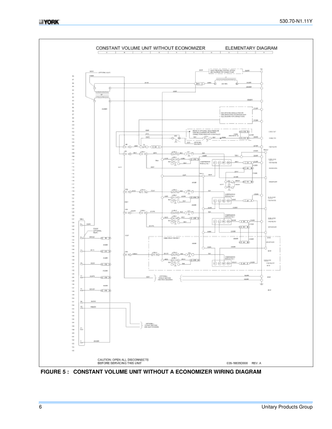 Millennium Enterprises Y14, Y13, STYLE B, STYLE C, STYLE A manual Constant Volume Unit Without a Economizer Wiring Diagram 