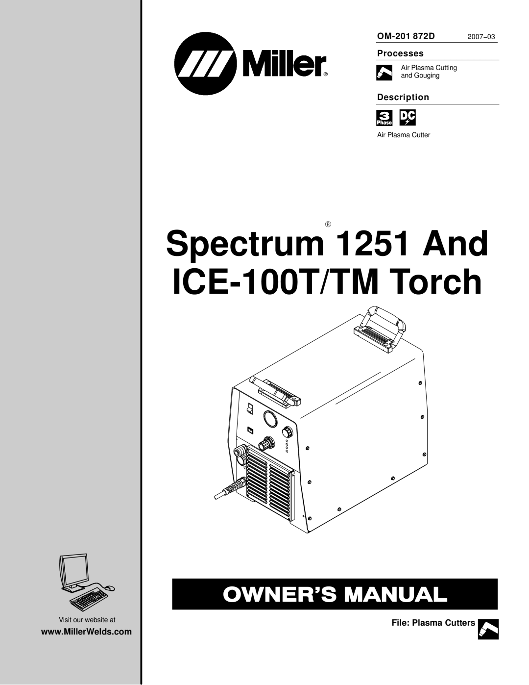 Miller Electric 1251, ICE-100TM manual OM-201 872D, Processes, Description, File Plasma Cutters, 2007−03 