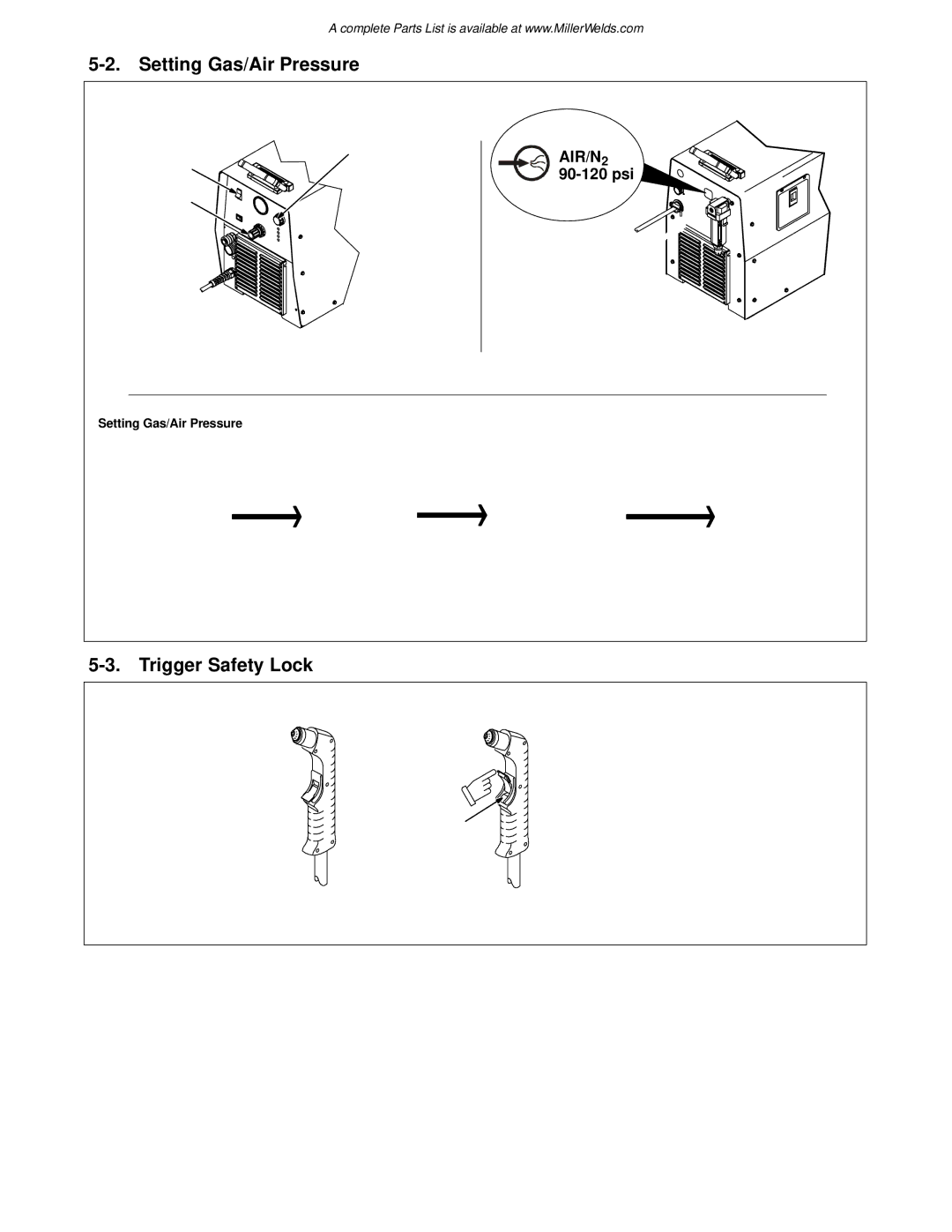Miller Electric ICE-100TM, 1251 manual Setting Gas/Air Pressure, Trigger Safety Lock, 90-120 psi 