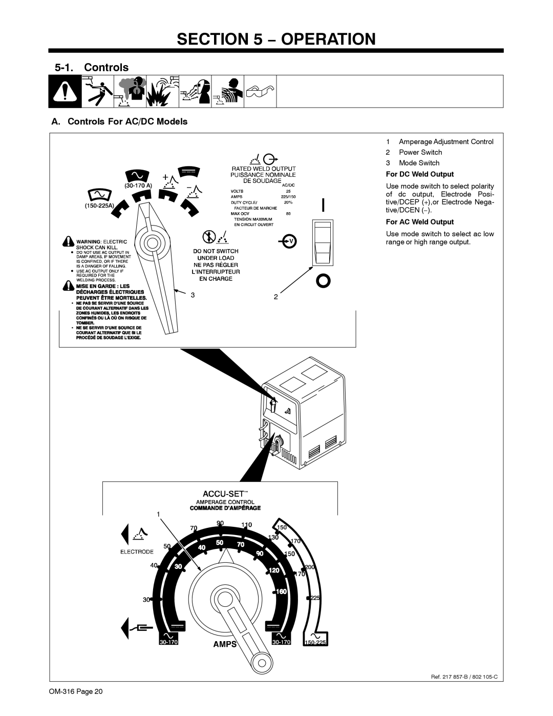 Miller Electric 225, 300 manual Operation, Controls For AC/DC Models, For DC Weld Output, For AC Weld Output 