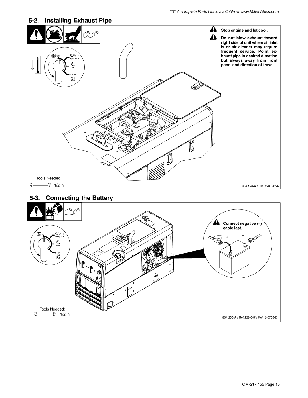 Miller Electric 250 manual Installing Exhaust Pipe, Connecting the Battery, +, Stop engine and let cool 