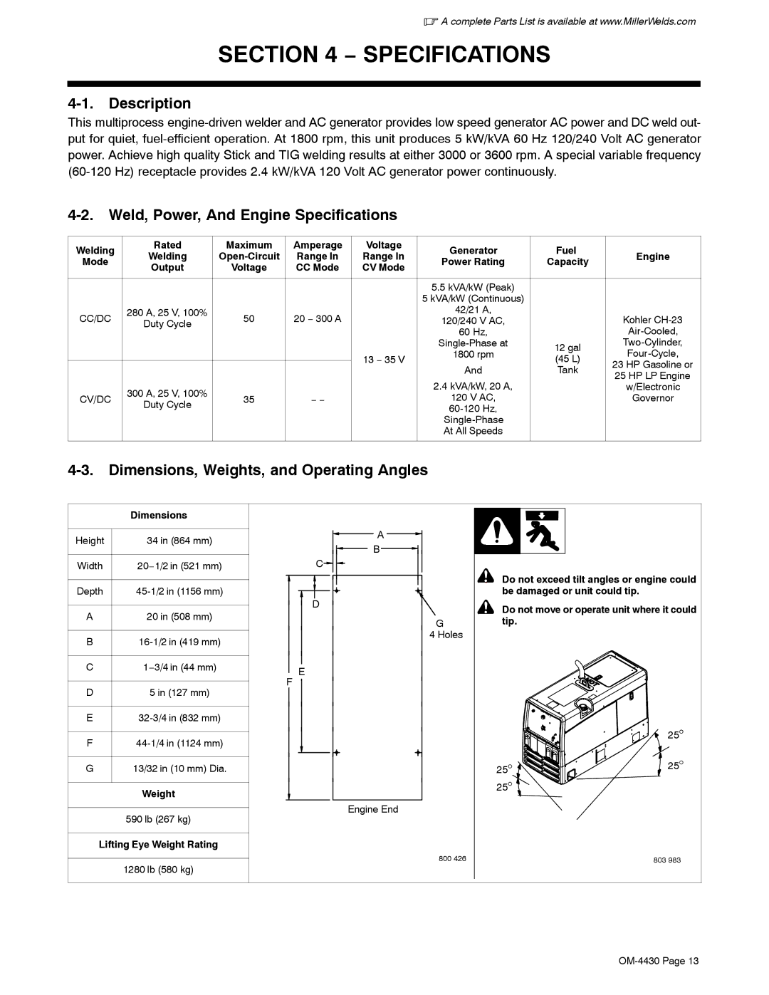 Miller Electric 280 NT Description, Weld, Power, And Engine Specifications, Dimensions, Weights, and Operating Angles 