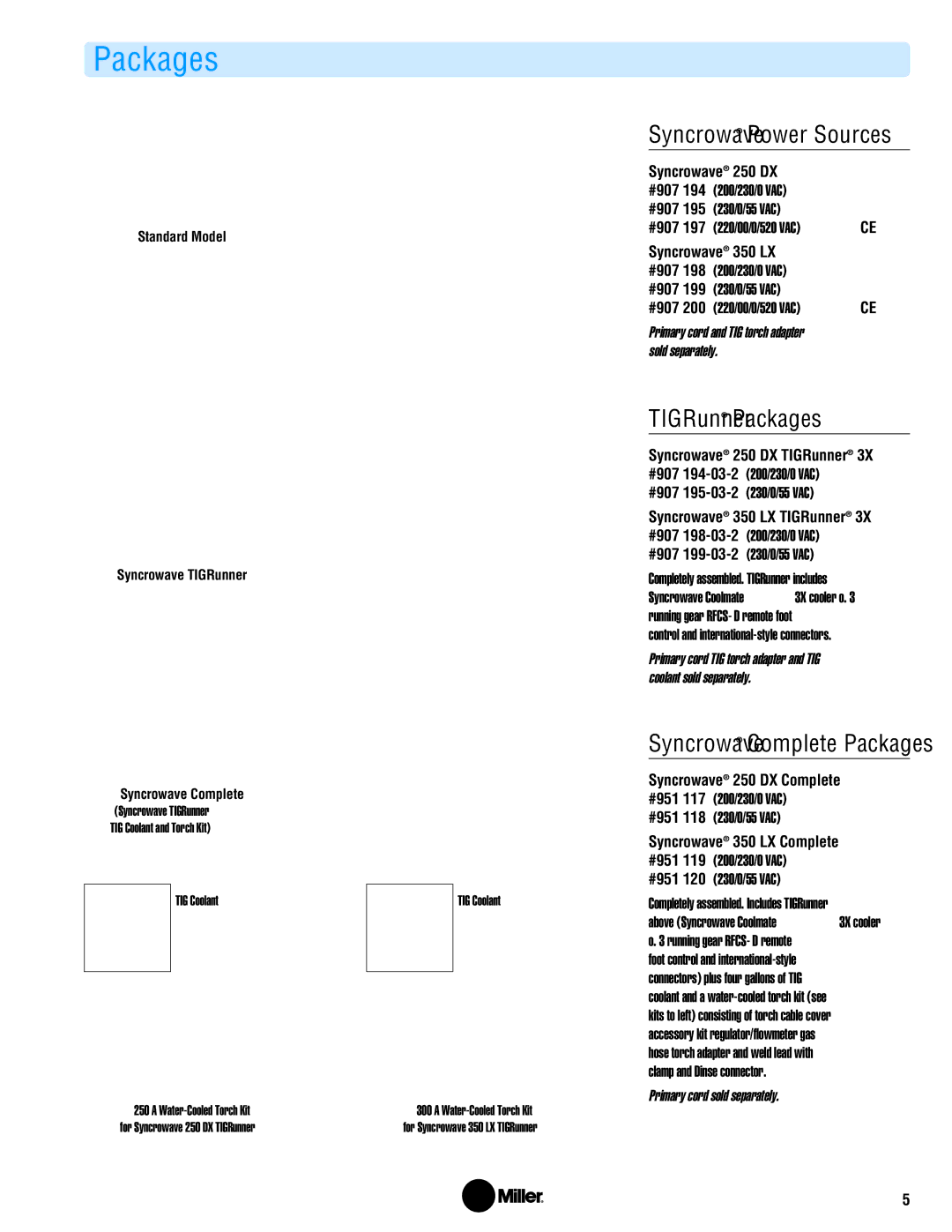 Miller Electric 250 DX, 350 LX manual Syncrowave Power Sources, TIGRunner Packages, Syncrowave Complete Packages 