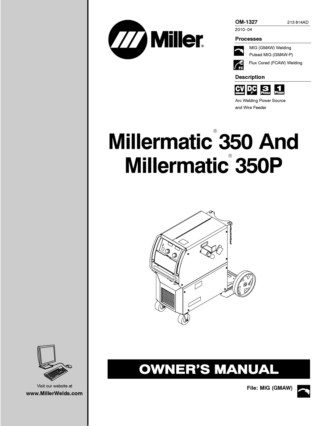 Miller Electric 350P manual Processes, Description, File MIG Gmaw 