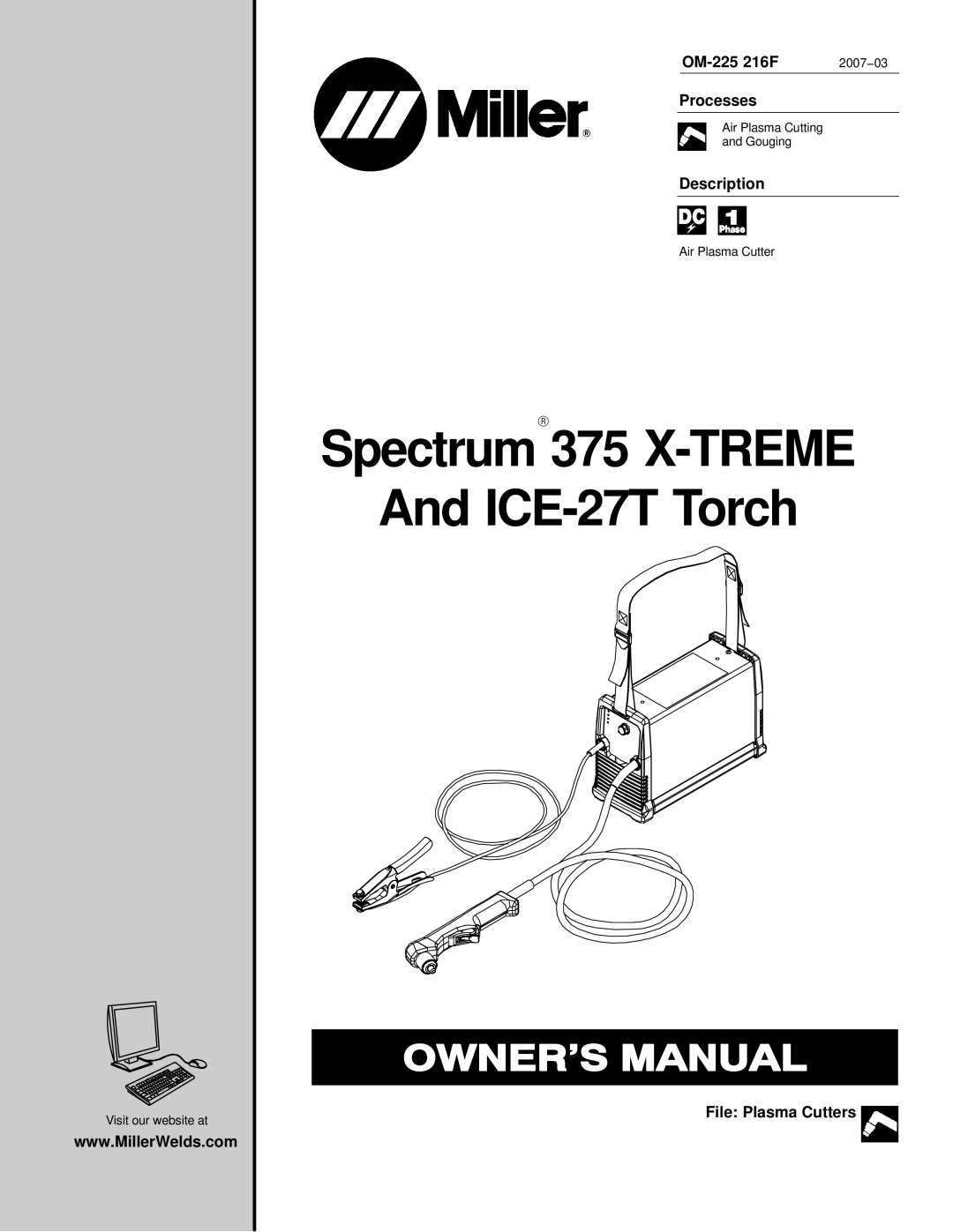 Miller Electric ICE-27T, 375 X-TREME manual OM-225 216F, Processes, Description, File Plasma Cutters, 2007−03 