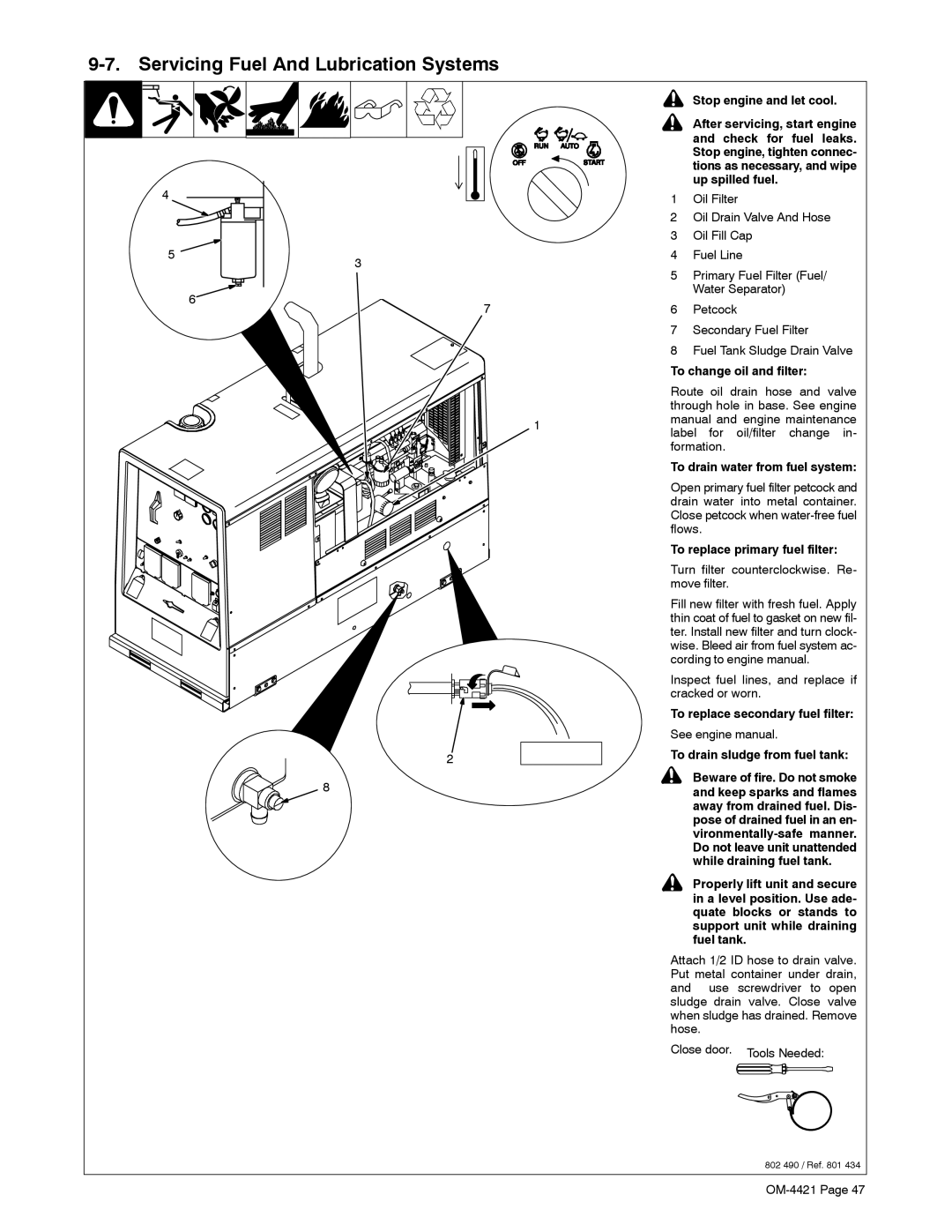 Miller Electric 400P, 500 X Servicing Fuel And Lubrication Systems, To change oil and filter, While draining fuel tank 
