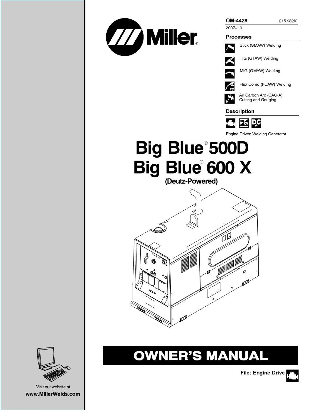 Miller Electric 500D, 600 X manual OM-4428215 932K, Processes, Description, File Engine Drive 