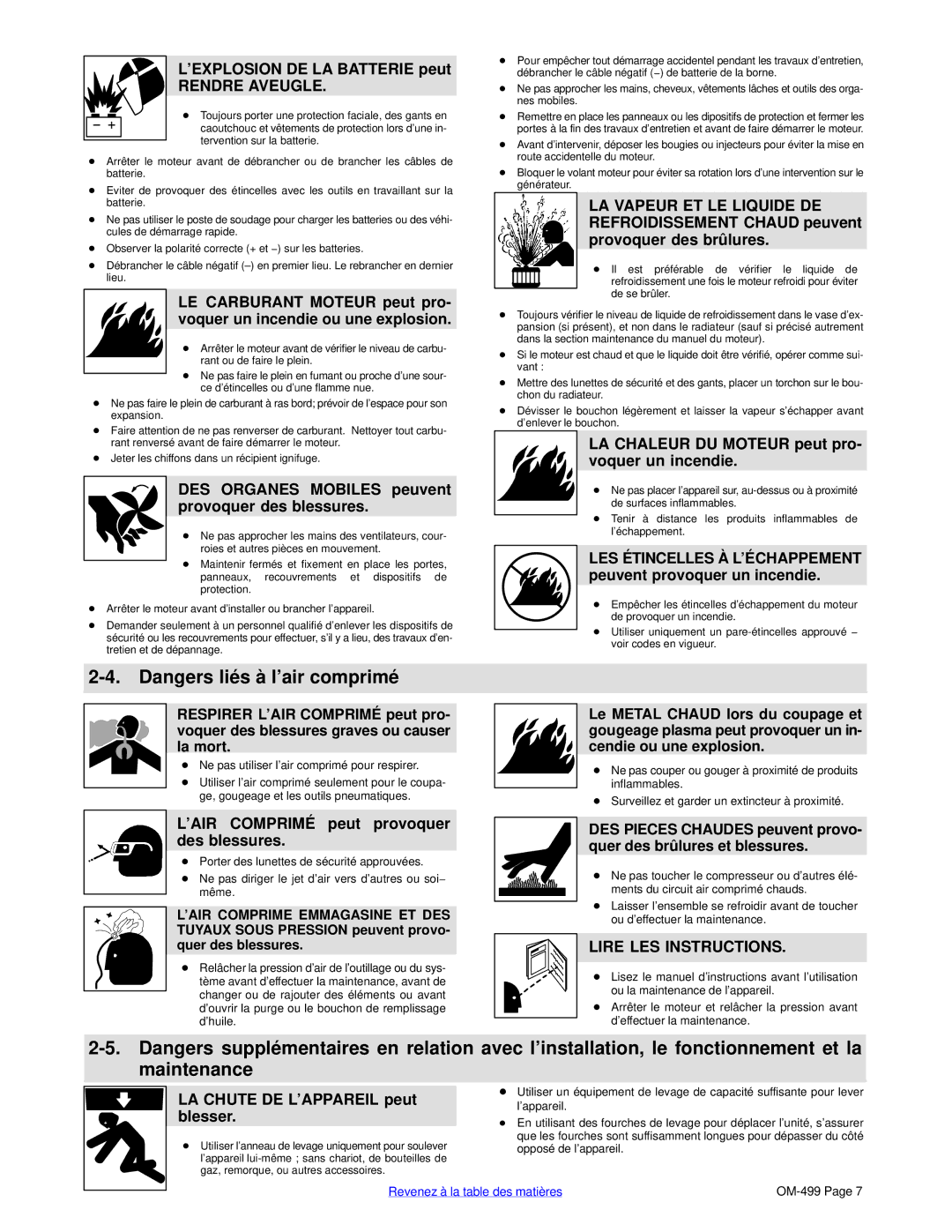 Miller Electric 6000 manual ’EXPLOSION DE LA Batterie peut, DES Organes Mobiles peuvent provoquer des blessures 