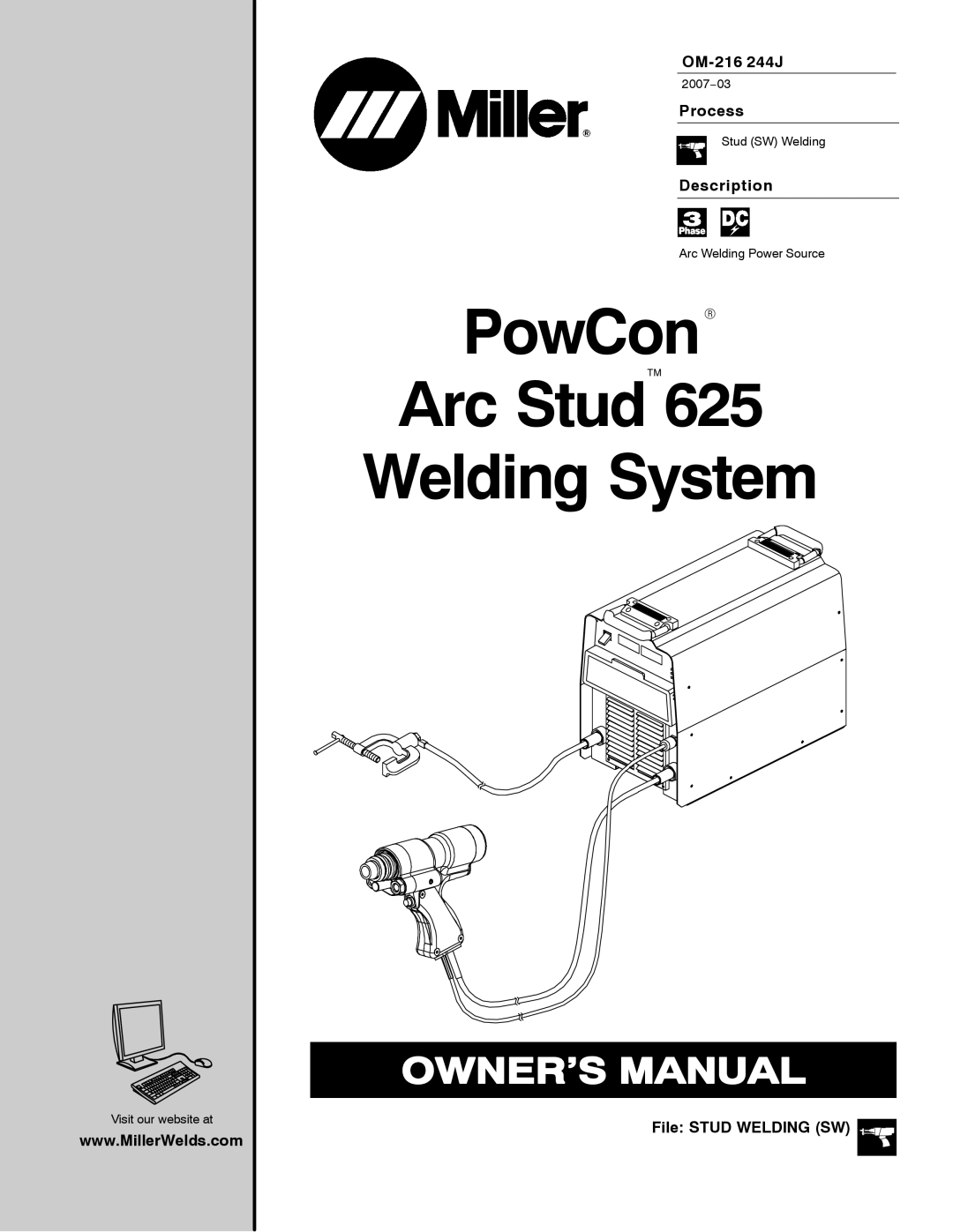 Miller Electric 625 manual OM-216 244J, Process, Description, File Stud Welding SW 